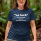 Women's As Fuck Blue T-Shirt