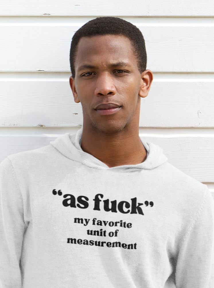 Men's As Fuck White Hoodie