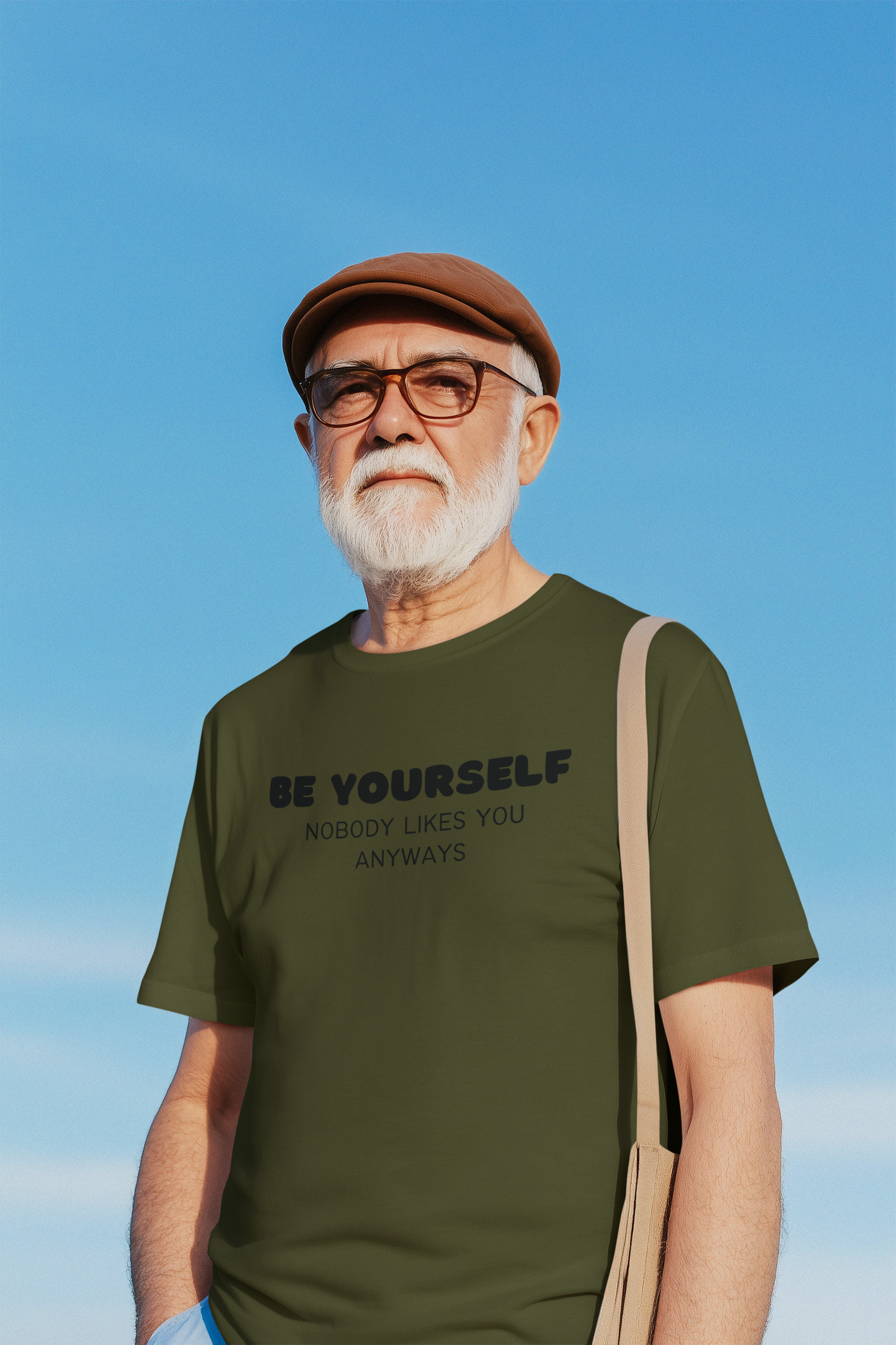 Be Yourself Nobody Likes You Anyways - Men's Tee