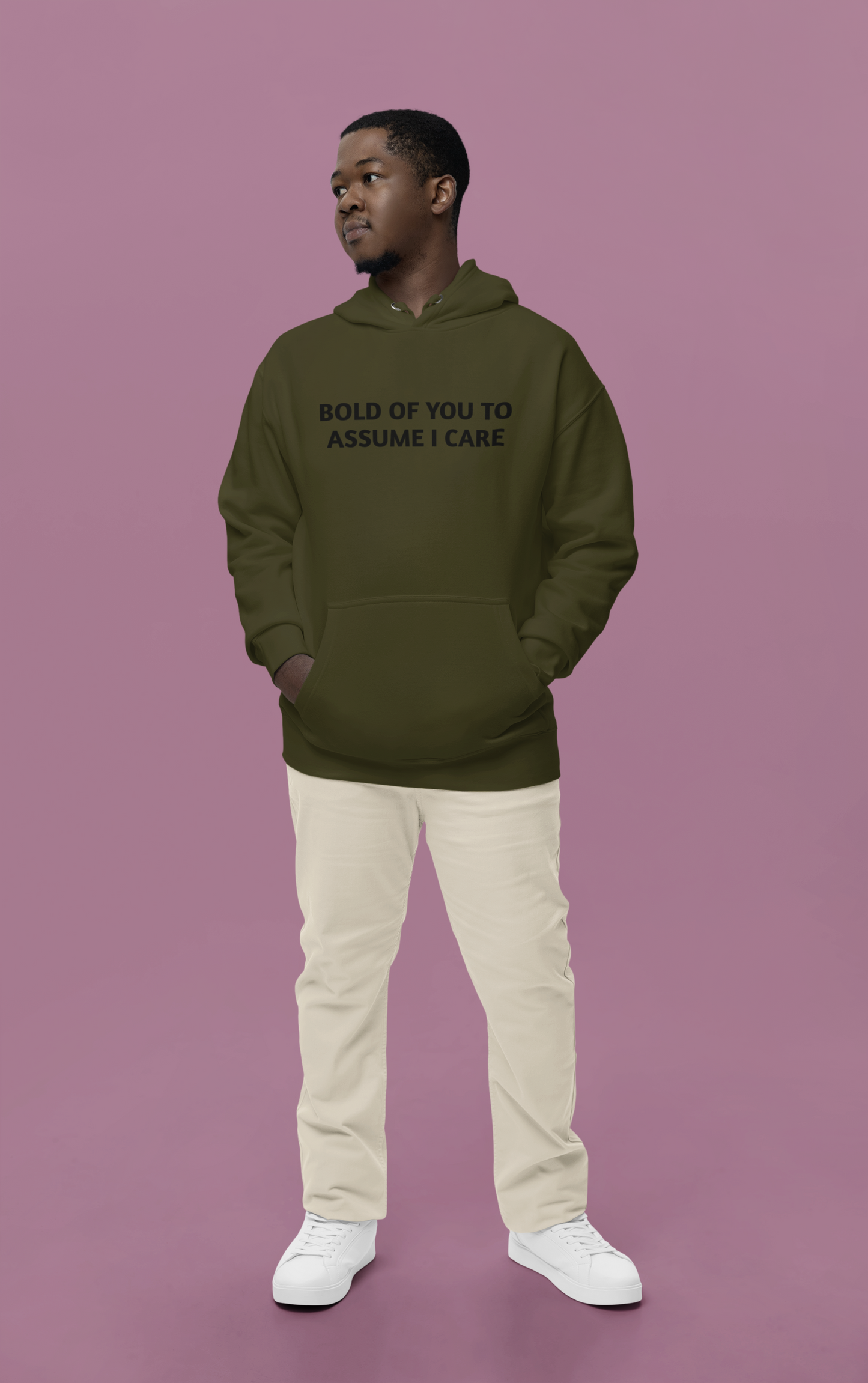 Men's Bold Of You To Assume I Care Green Hoodie