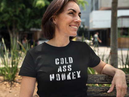 Women's Cold Ass Honkey Black T-Shirt