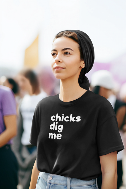 Women's Chicks Dig Me Black T-Shirt
