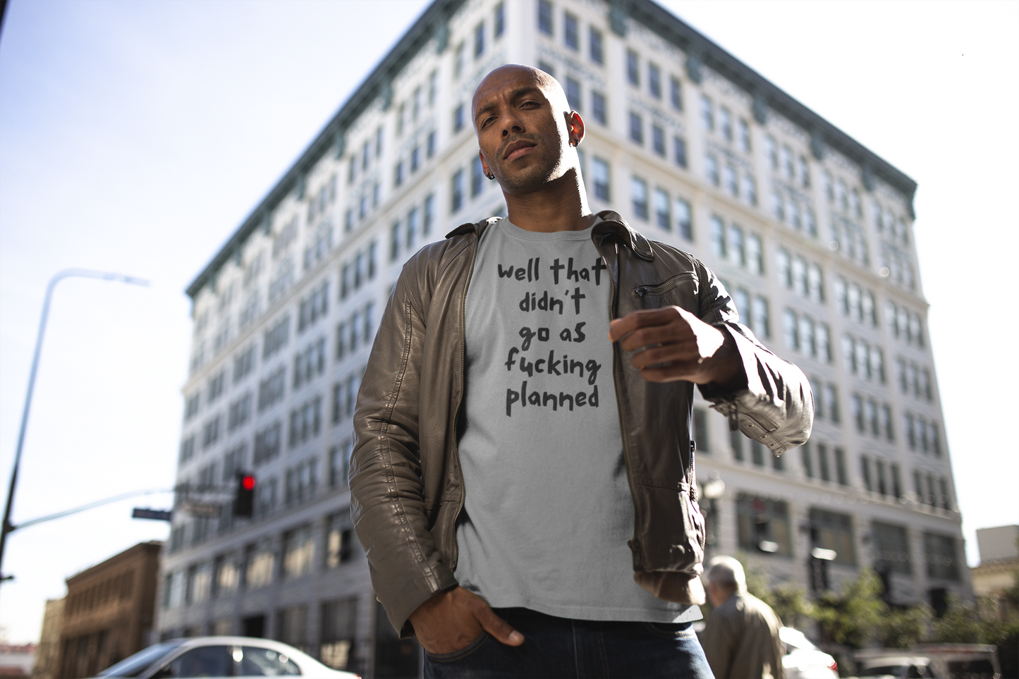 Men's Well That Didn't Go As Fucking Planned Grey T-Shirt