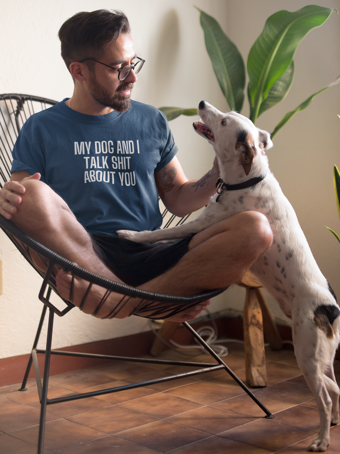 Men's My Dog And I Talk Shit About You Blue T-Shirt