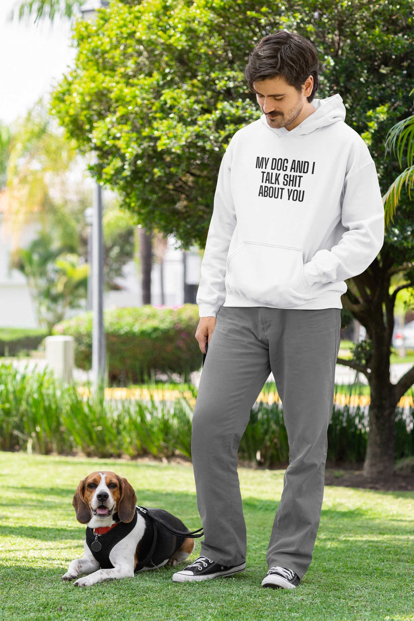 Men's My Dog And I Talk Shit About You White Hoodie