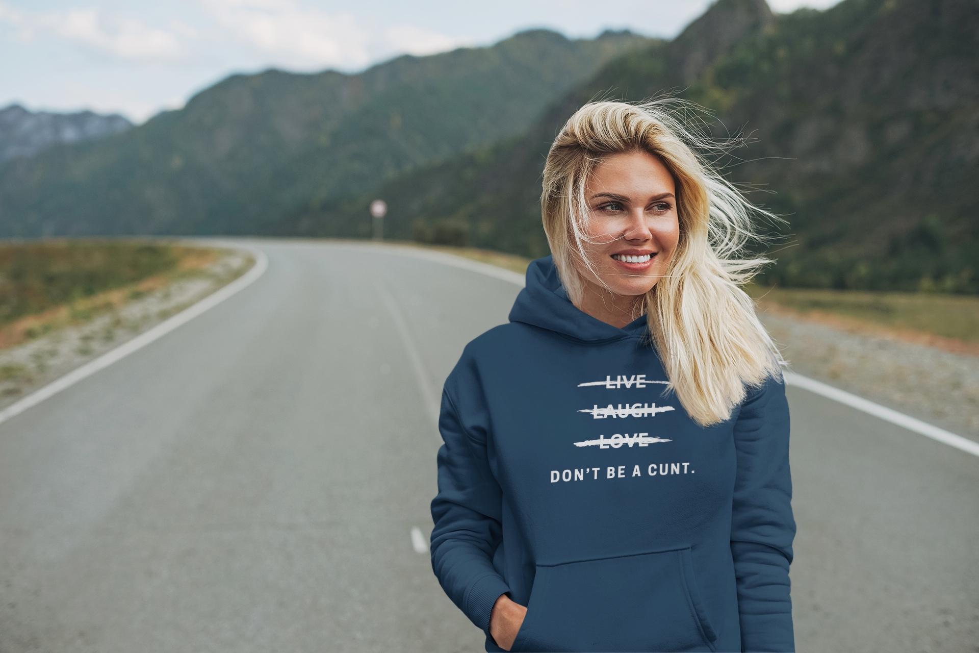Women's Don't Be A Cunt Blue Hoodie