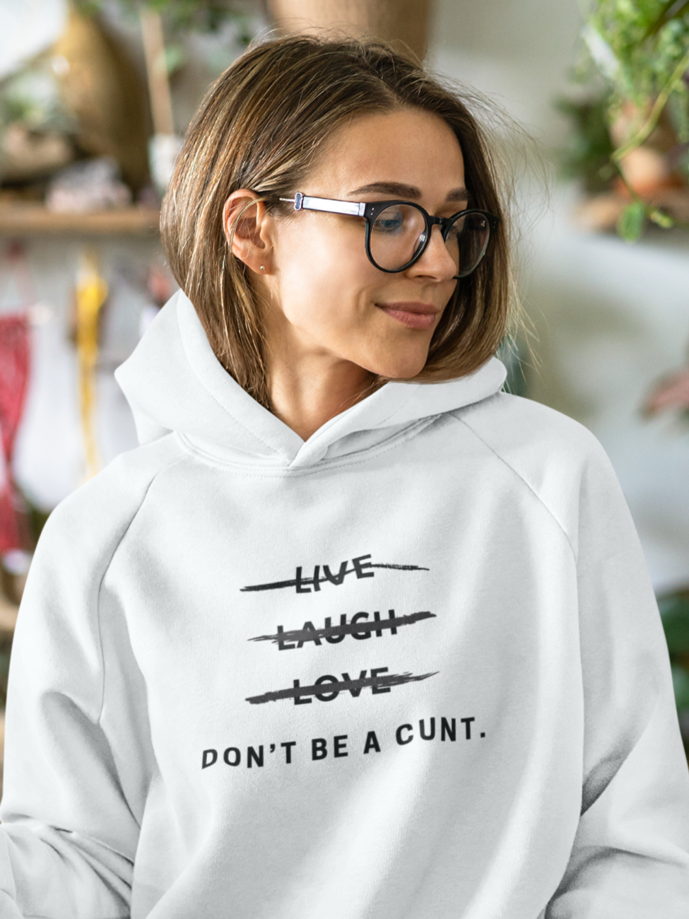 Women's Don't Be A Cunt White Hoodie