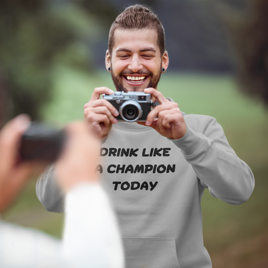 Men's Drink Like A Champion Today Grey Hoodie