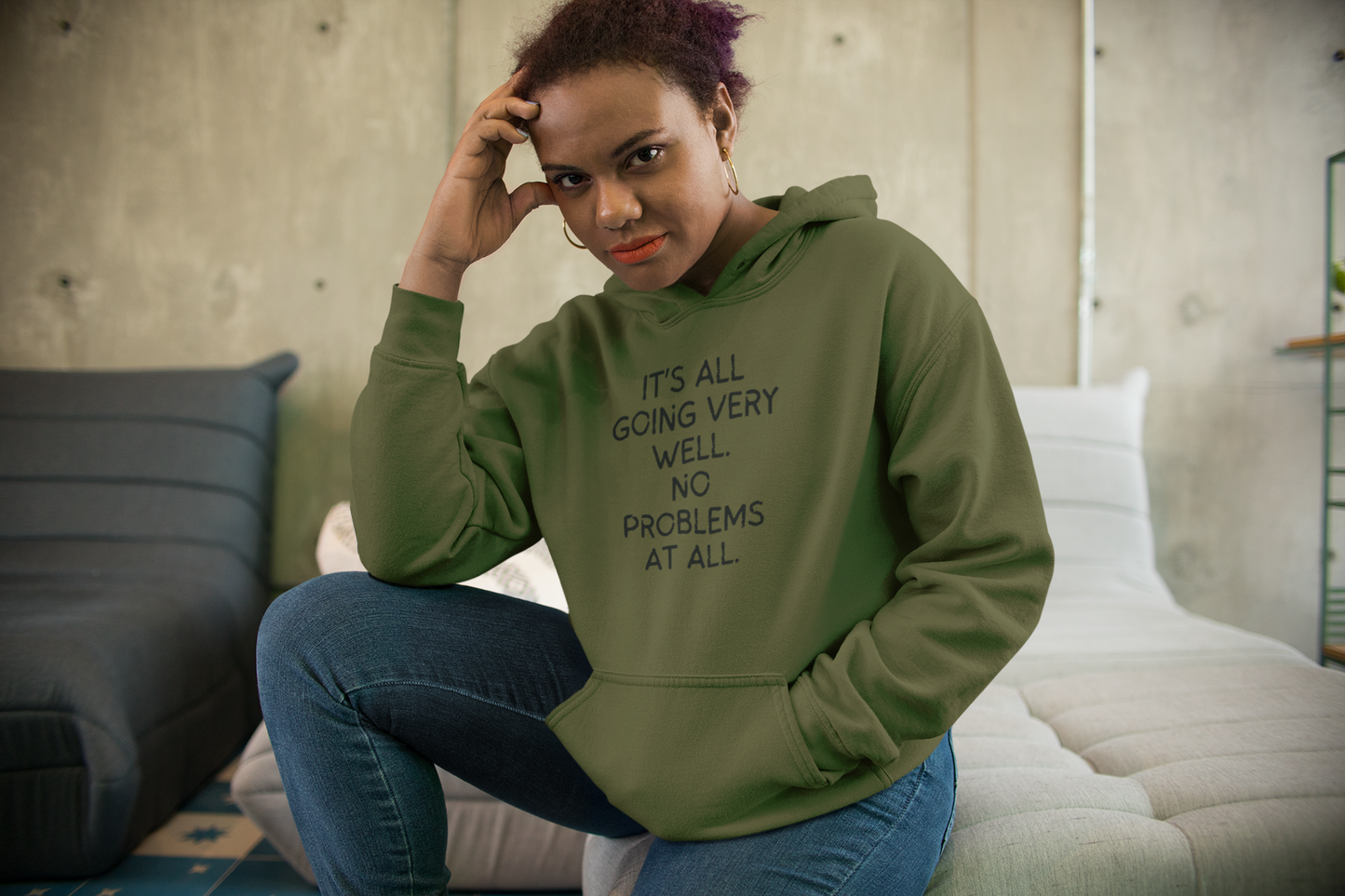 Women's It's All Going Very Well. No Problems At All Green Hoodie