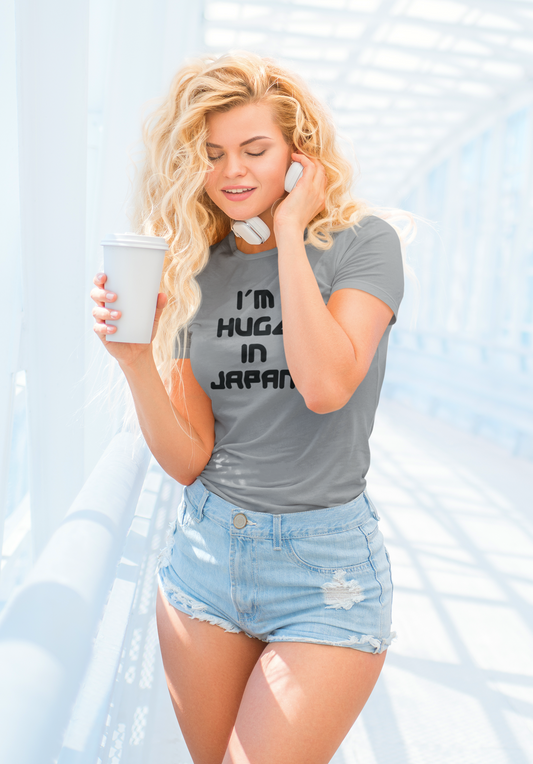 Women's I'm Huge In Japan Grey T-Shirt