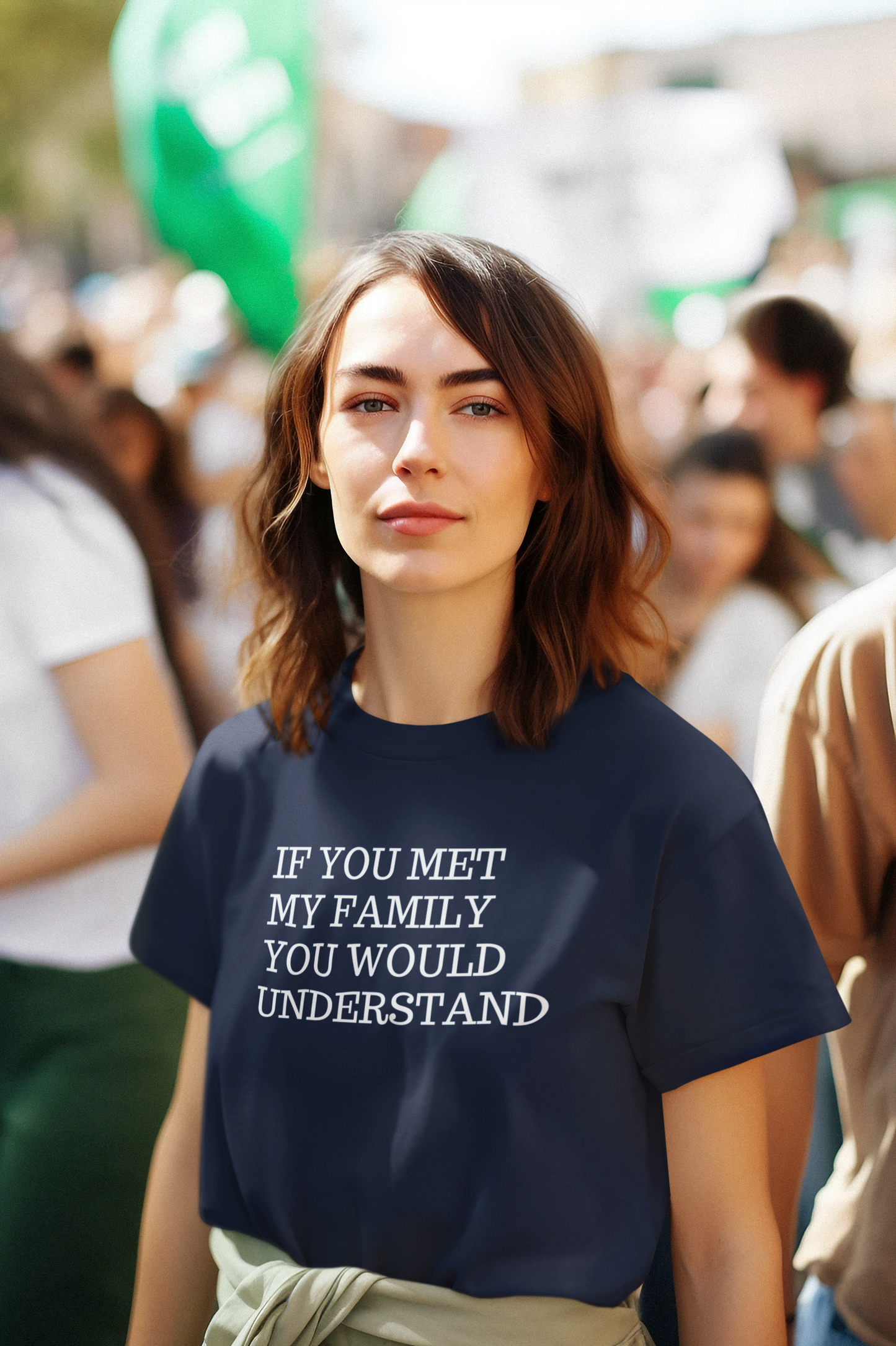 Women's If You Met My Family You Would Understand Blue T-Shirt