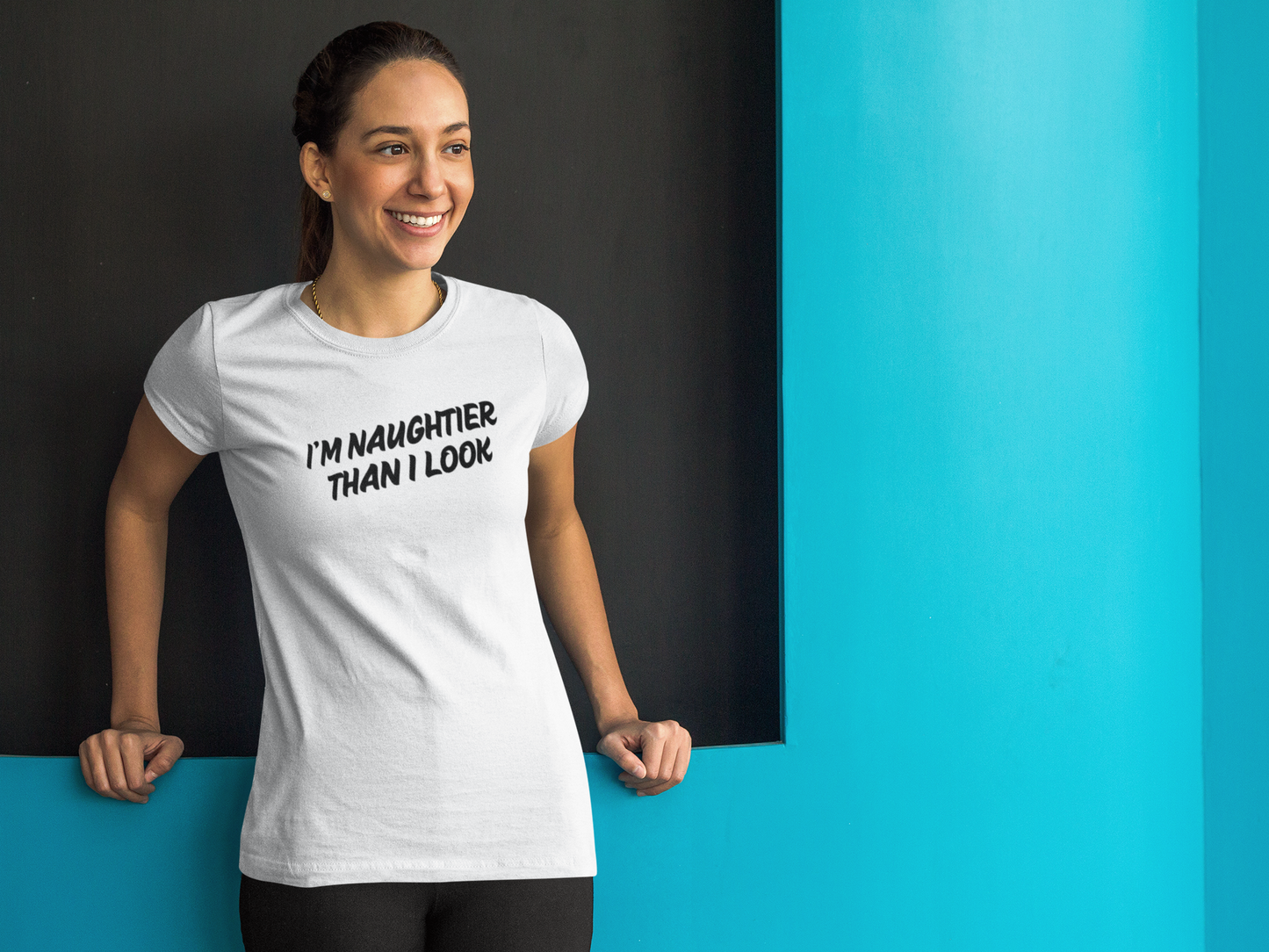 Women's I'm Naughtier Than I Look White T-Shirt