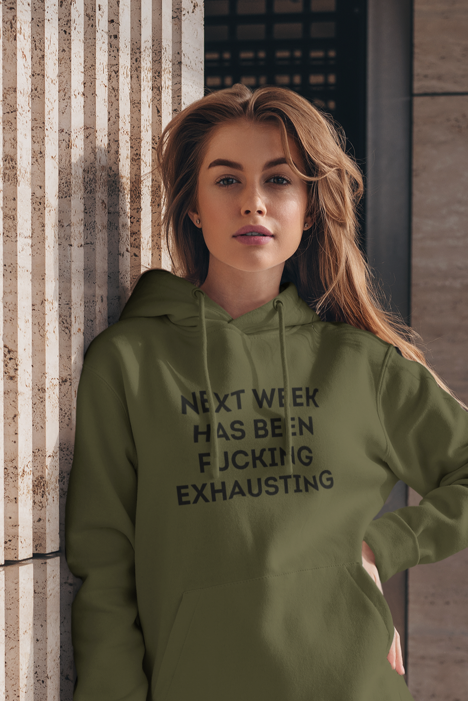 Women's Next Week Has Been Fucking Exhausting Green Hoodie