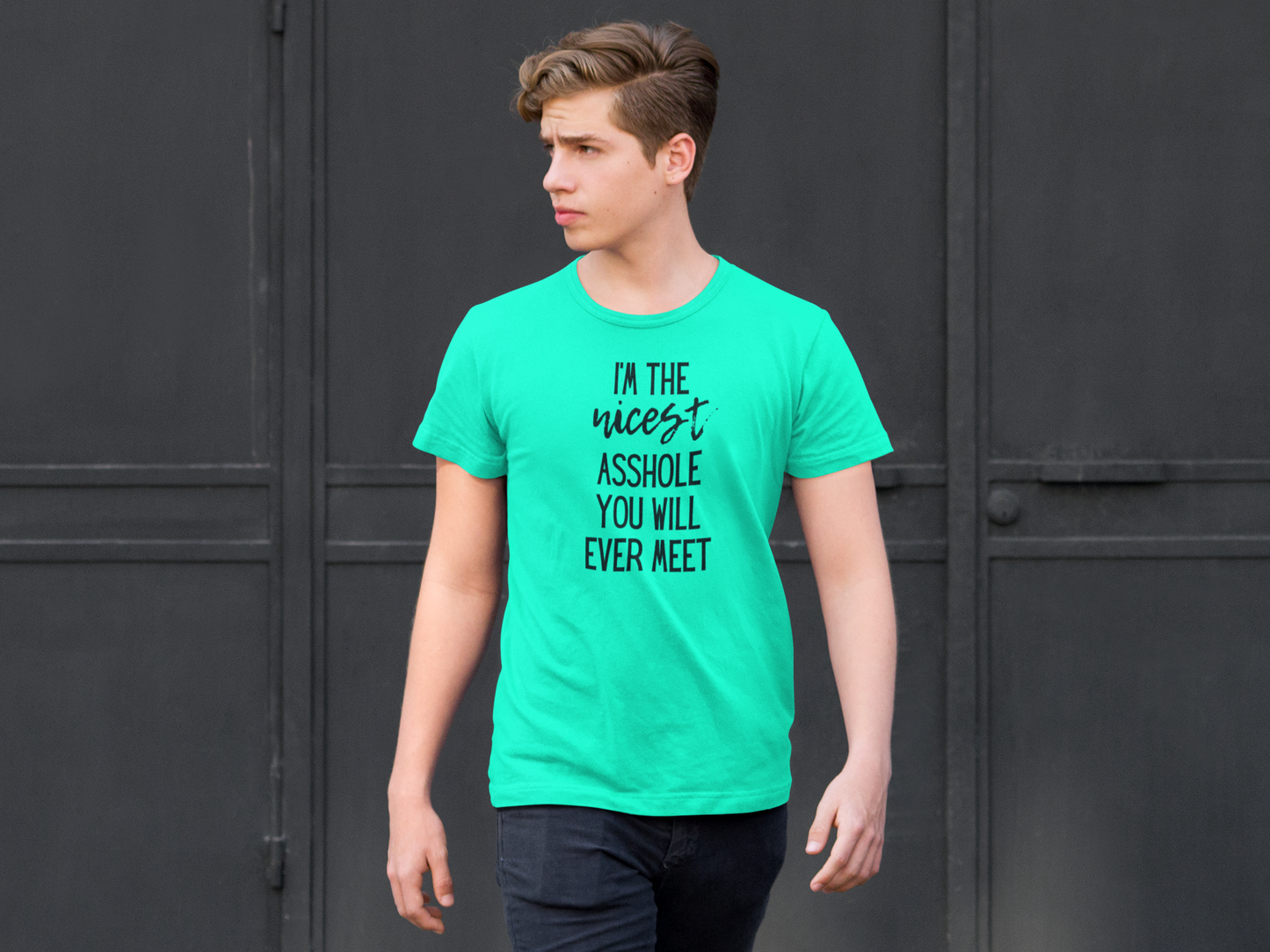 Men's I'm The Nicest Asshole You Will Ever Meet Mint Green T-Shirt