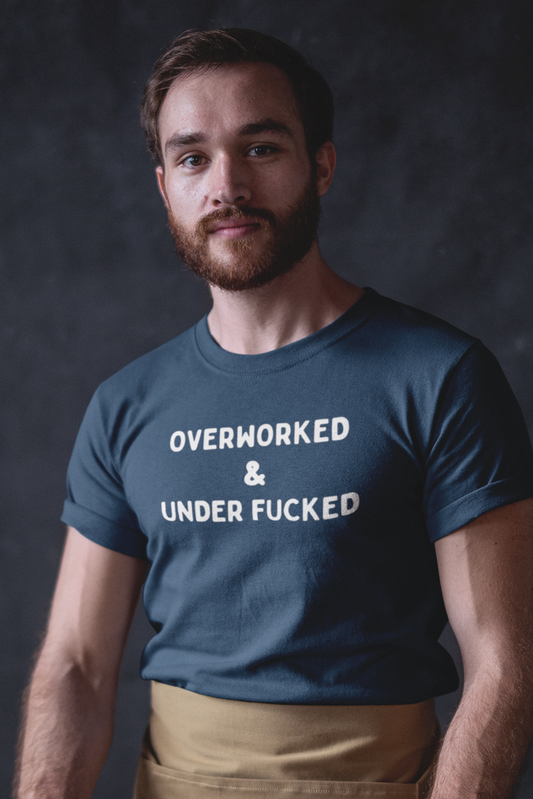 Men's Overworked and Underfucked Blue T-Shirt