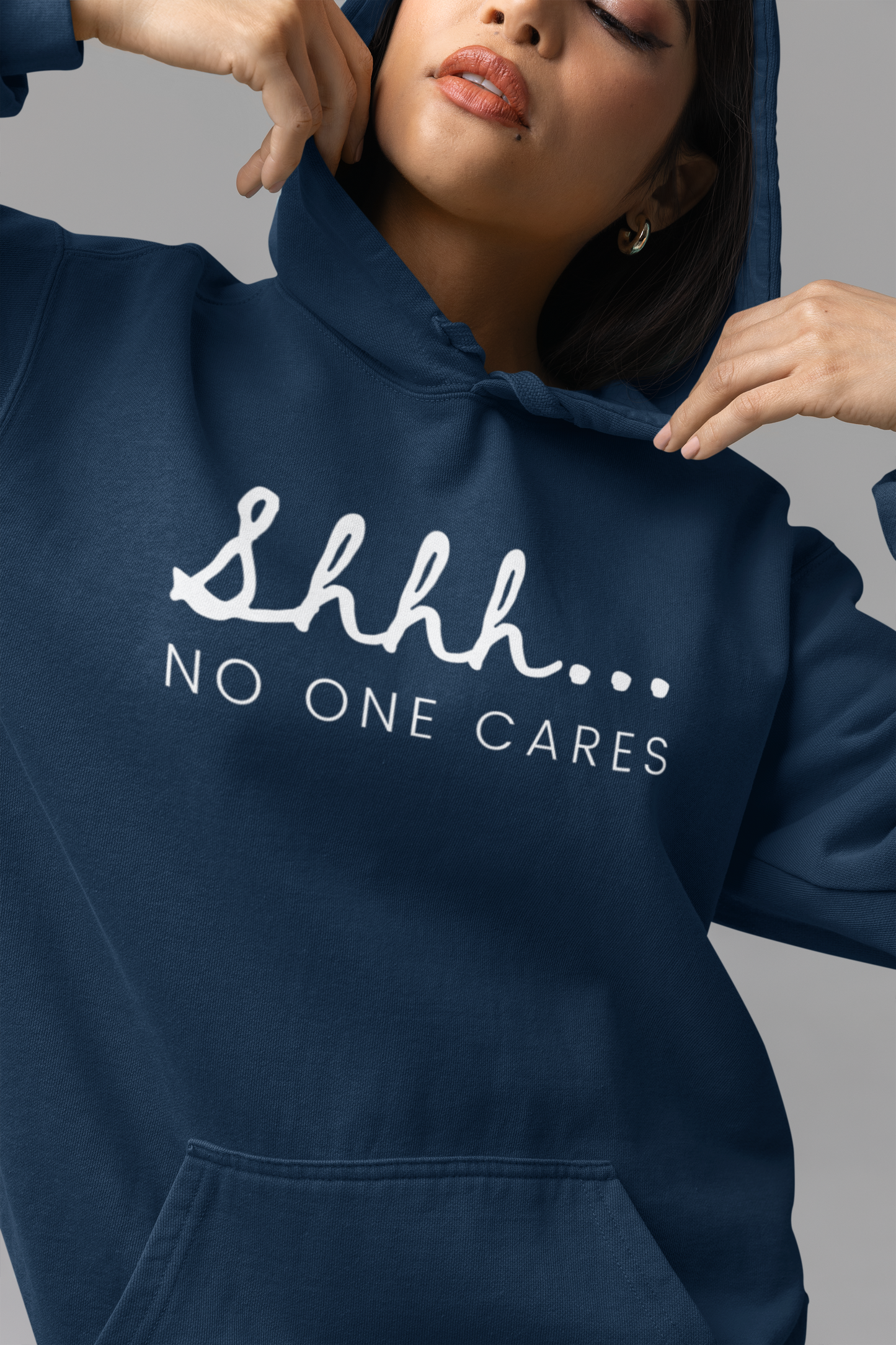 Women's Shhh... No One Cares Blue Hoodie