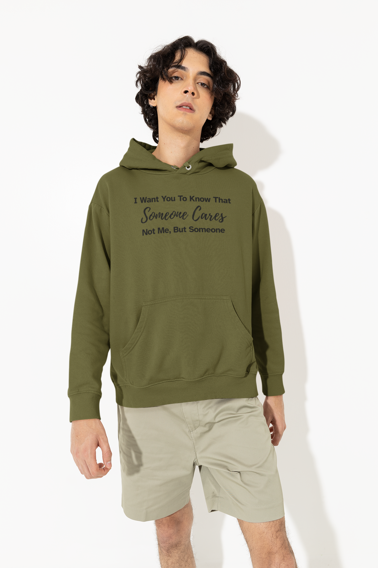 Men's I Want You To Know That Someone Cares. Not Me, But Someone Green Hoodie