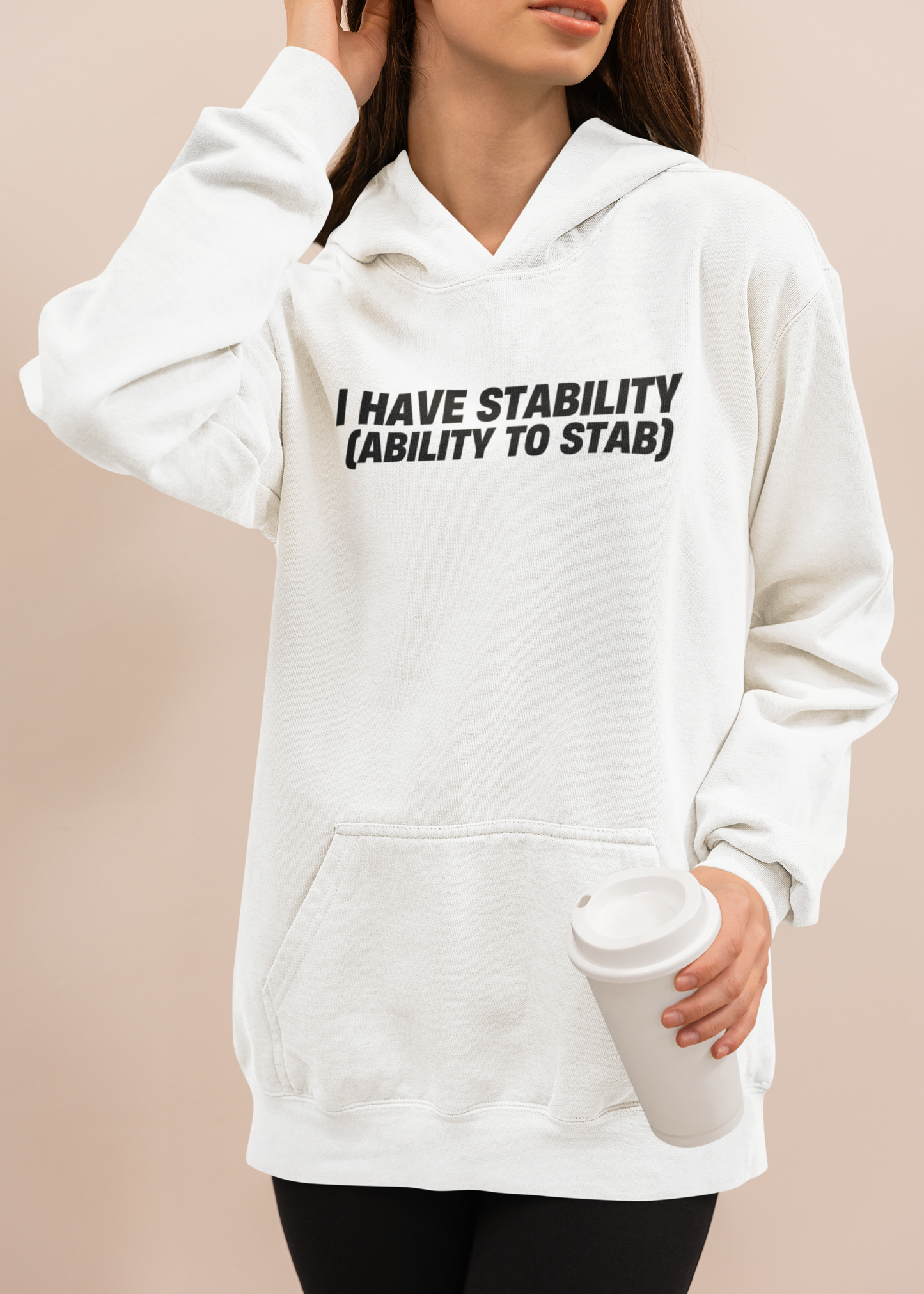 Women's I Have Stability (Ability To Stab) White Hoodie