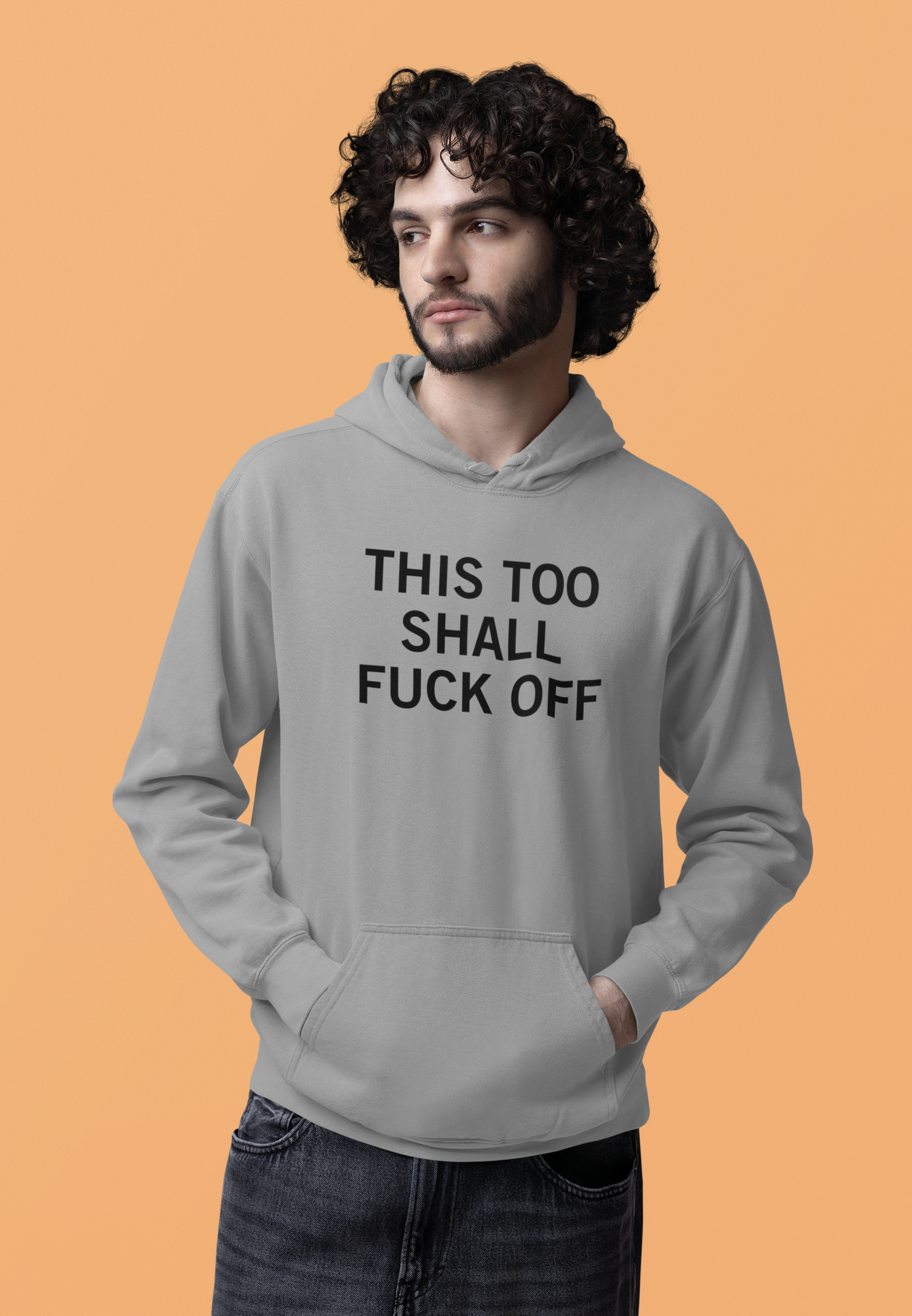 Men's This Too Shall Fuck Off Grey Hoodie