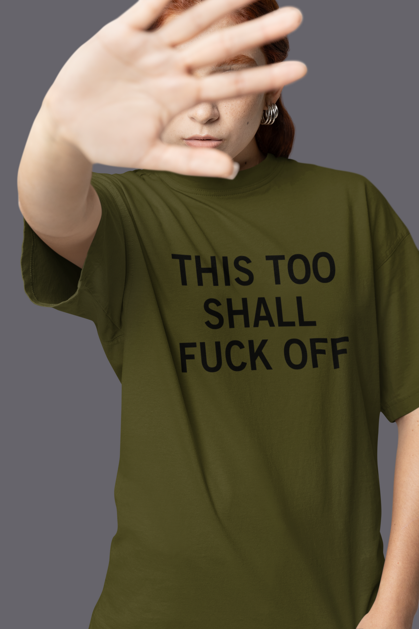 Women's This Too Shall Fuck Off Green Tee