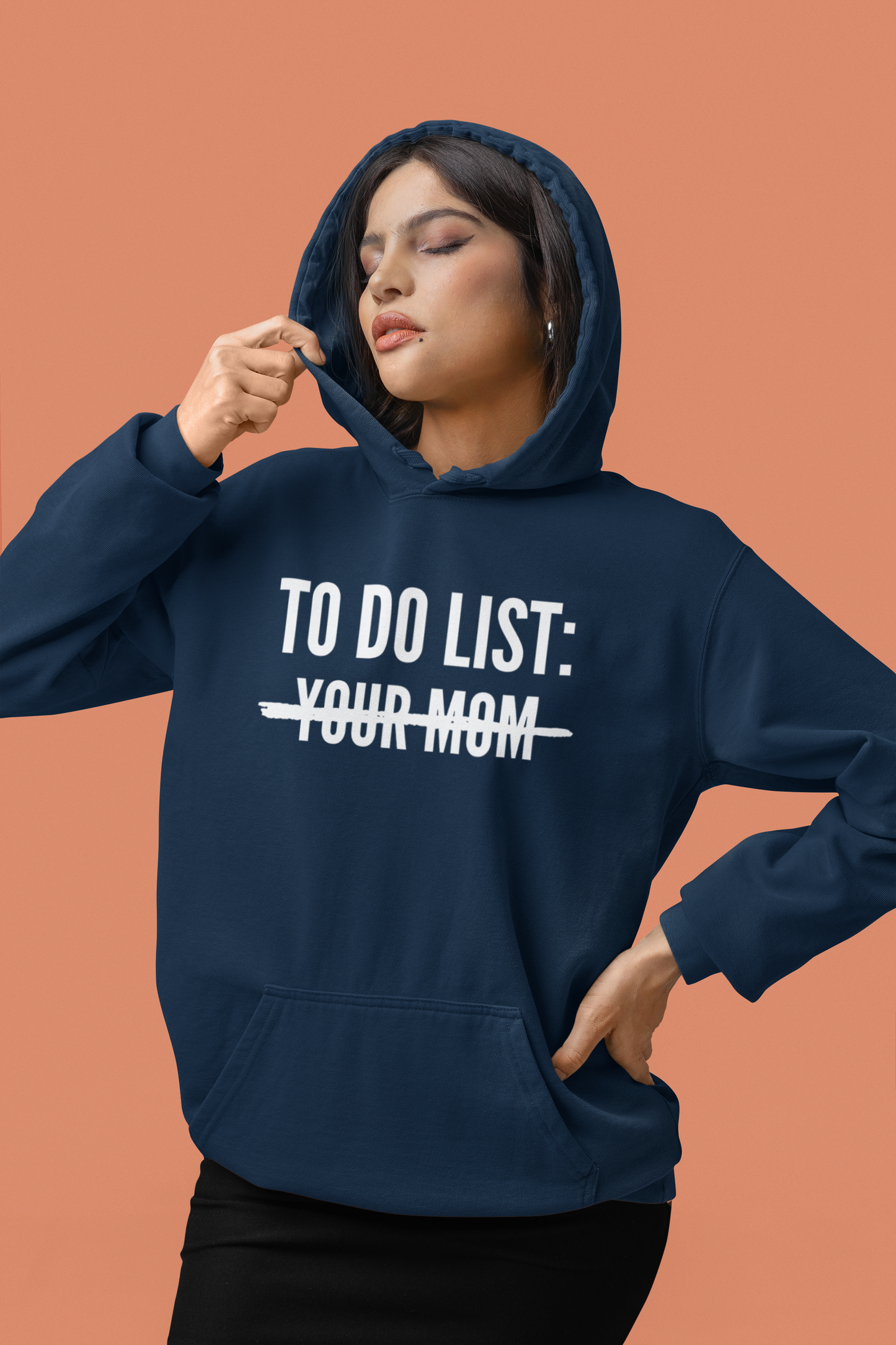 Women's To Do List: Your Mom Blue Hoodie