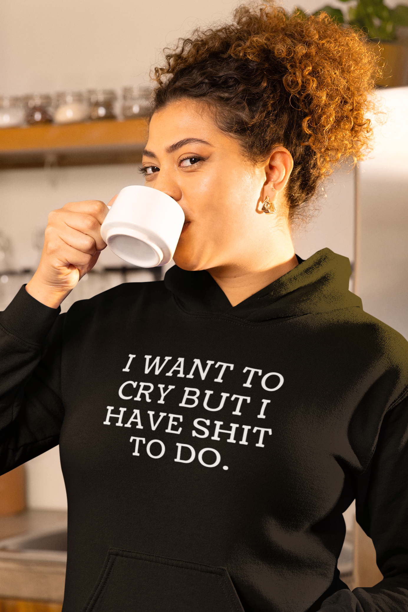 Women's I Want To Cry But I Have Shit To Do Black Hoodie