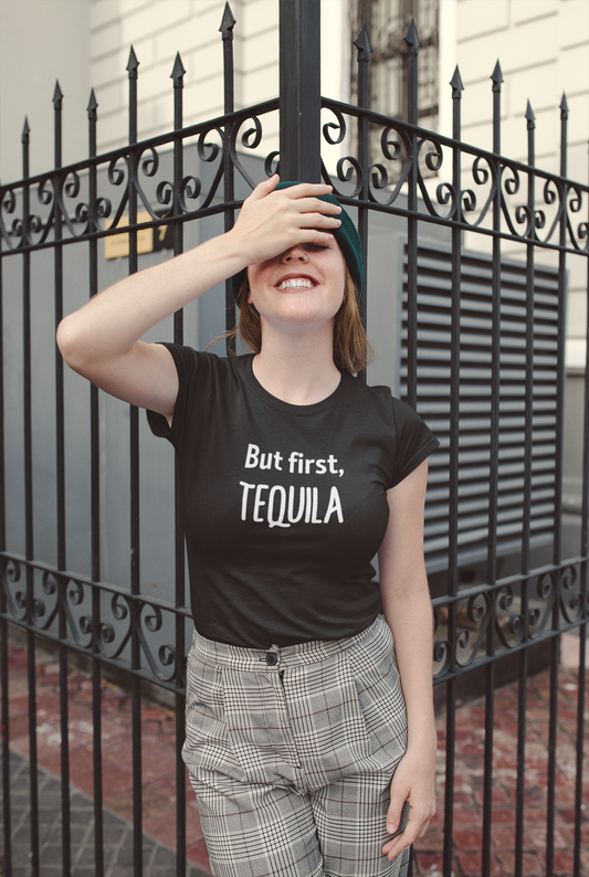 Women's But First, Tequila Black T-Shirt