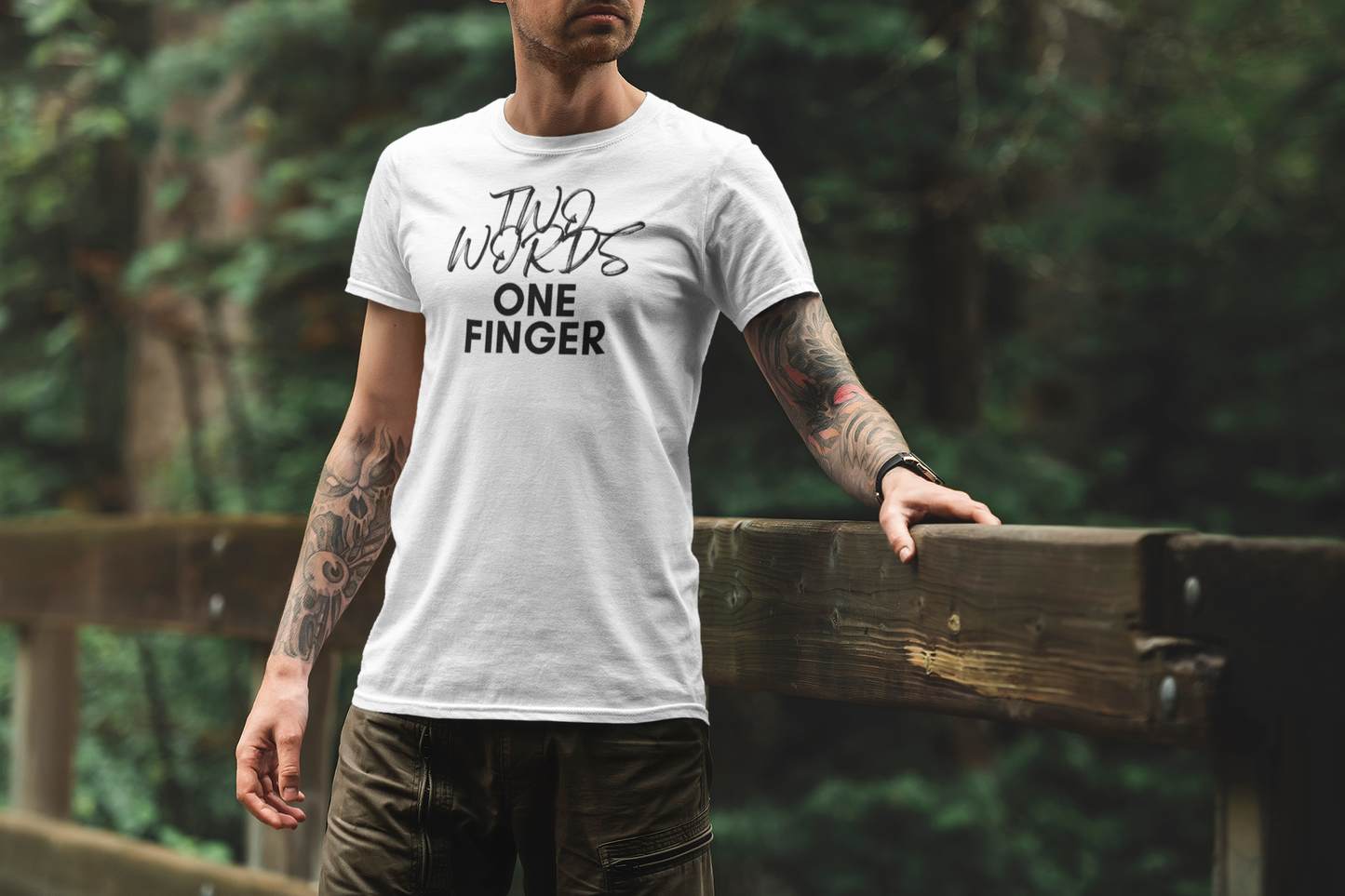 Men's Two Words One Finger White T-Shirt