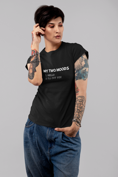 Women's My Two Moods Black T-Shirt