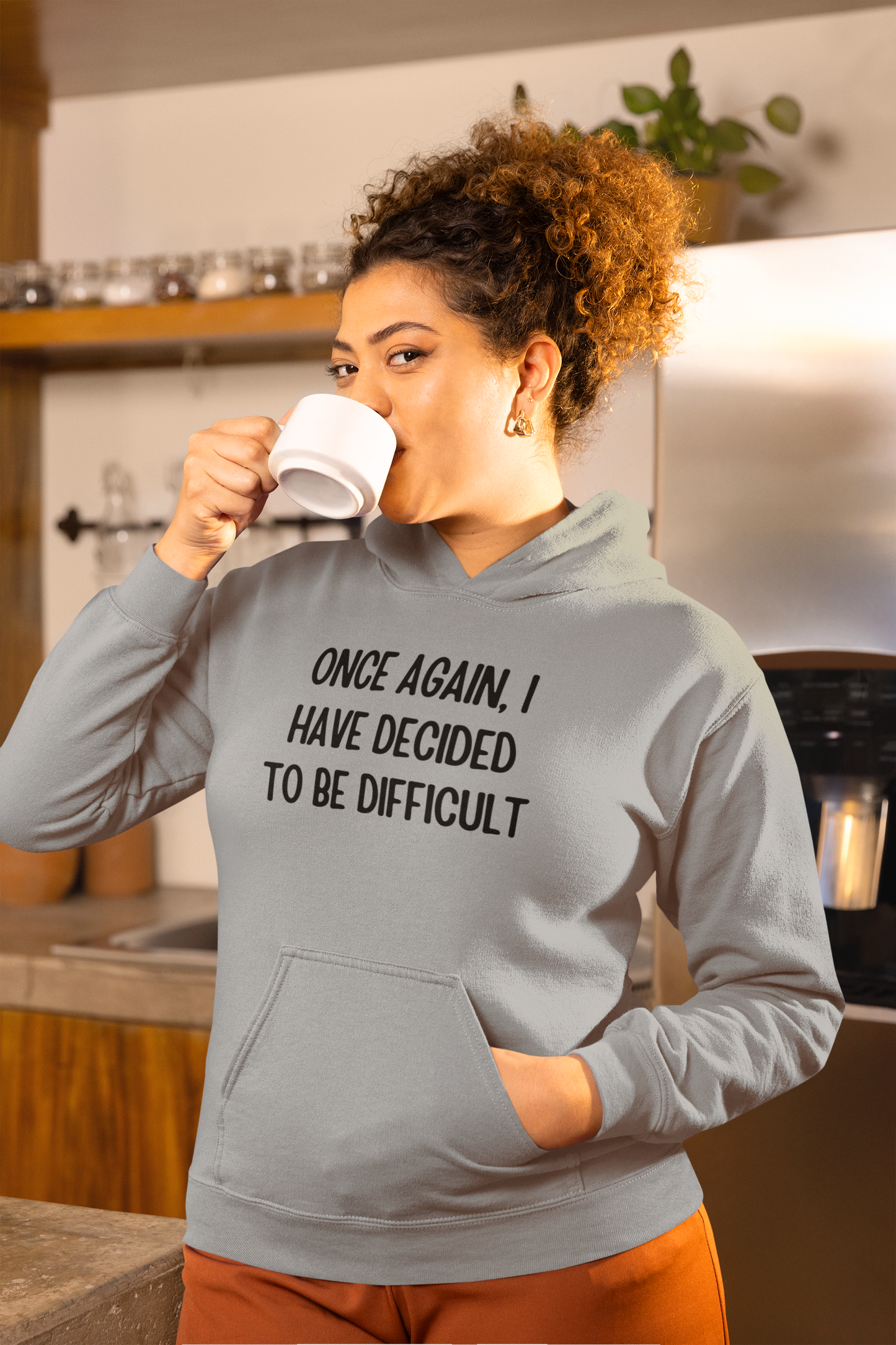 Women's Once Again I Have Decided To Be Difficult Grey Hoodie