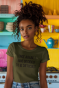 Women's Once Again I Have Decided To Be Difficult Green T-Shirt