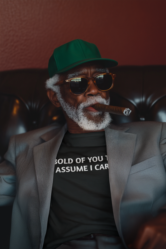 Men's Bold Of You To Assume I Care Black Tee