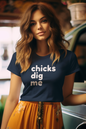 Women's Chicks Dig Me Blue T-Shirt