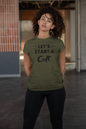 Women's Let's Start A Cult Green T-Shirt