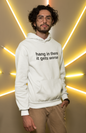 Men's Hang In There It Gets Worse White Hoodie