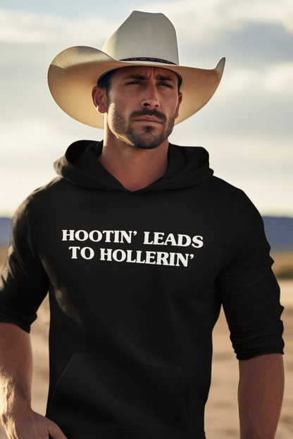 Men's Hootin' Leads To Hollerin' Black Hoodie