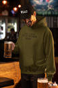 Men's I Don't Know I Just Work Here Green Hoodie