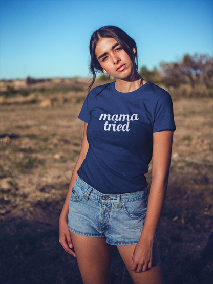 Women's Mama Tried Blue T-Shirt