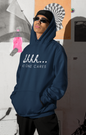 Men's Shhh... No One Cares Blue Hoodie