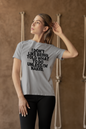 Women's I Don't Like Being Told What To Do Unless I'm Naked Gray T-Shirt