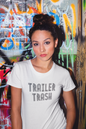 Women's Trailer Trash White T-Shirt