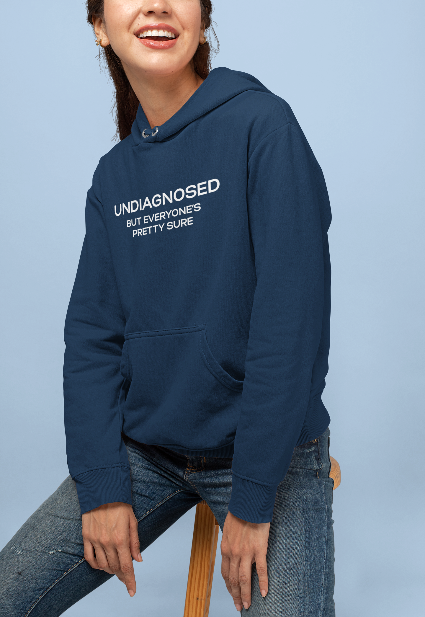 Women's Undiagnosed But Everyone's Pretty Sure Blue Hoodie