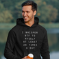 Men's I Whisper WTF To Myself At Least 20 Times A Day Black Hoodie