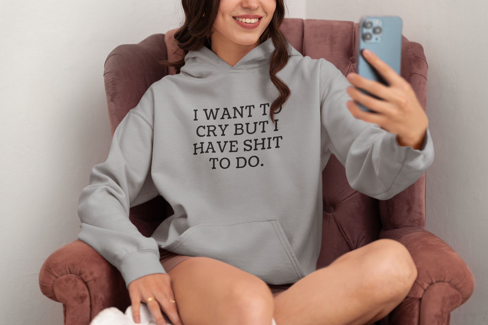Women's I Want To Cry But I Have Shit To Do Gray Hoodie