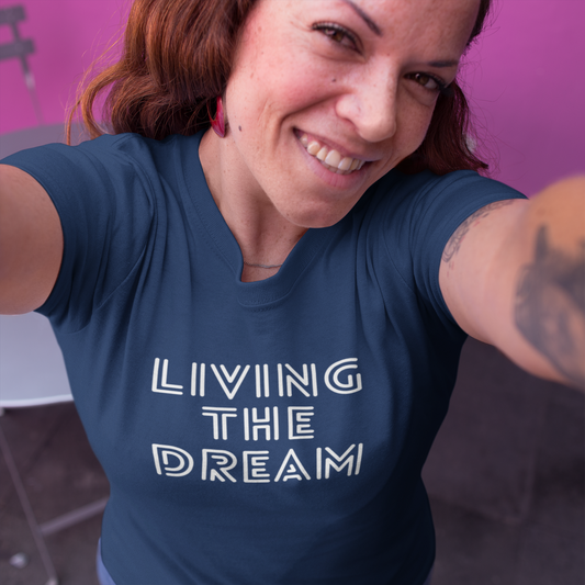 Women's Living The Dream Blue T-Shirt